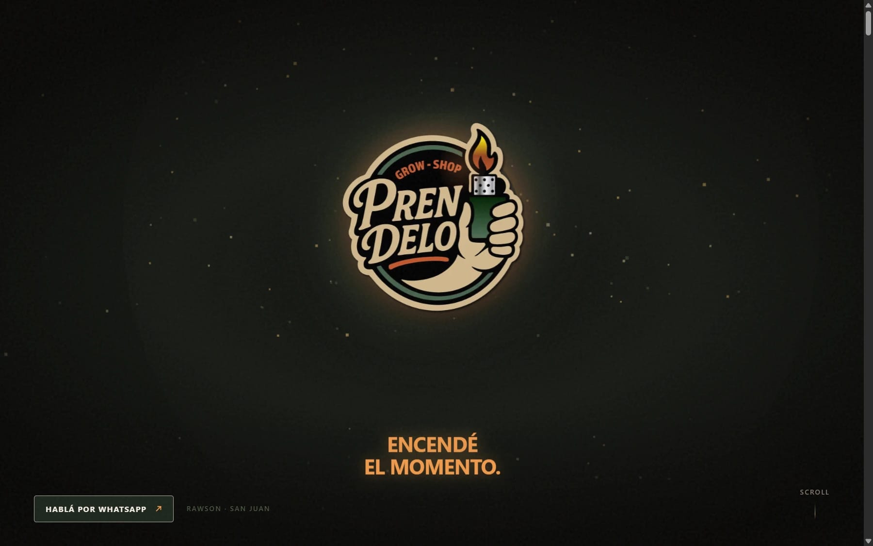 Préndelo — hero, Encendé el momento